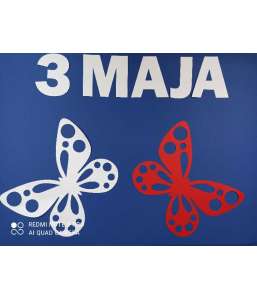 Dekoracje Konstytucja 3 maja, Święto Niepodległości  Motyle motyl ażurowe biało czerwone ZESTAW z napisem dekoracje szkolne