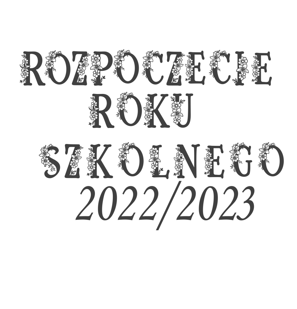 NAPIS ozdobny ROZPOCZĘCIE ROKU SZKOLNEGO 2022/2023 15 cm dekoracjeskzolne.pl