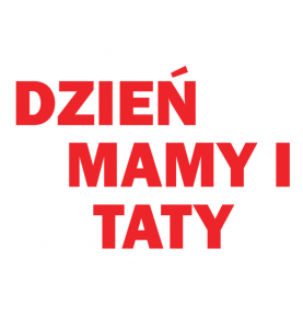 WERSJA PDF Dekoracje Dzień Mamy i Taty  Napis gruby 15 cm  dekoracjeszkolne.pl